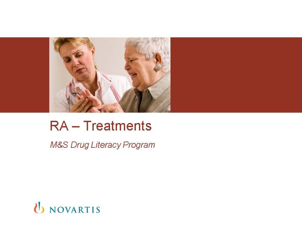 M&S Drug Literacy Program RA – Treatments